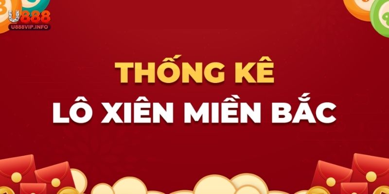 lô xiên miền bắc